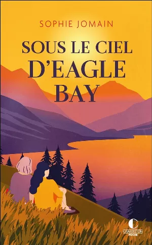 Sous le ciel d'Eagle Bay